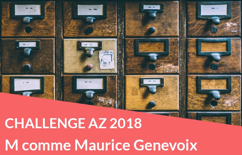 Challenge AZ 2018 : M comme Maurice Genevoix