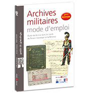 archives militaires mode emploi