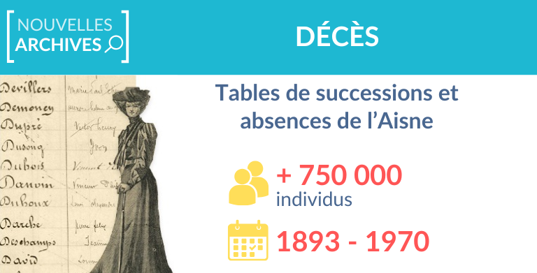 Aisne : nouvelles tables de successions et absences Aisne : nouvelles tables de successions et absences